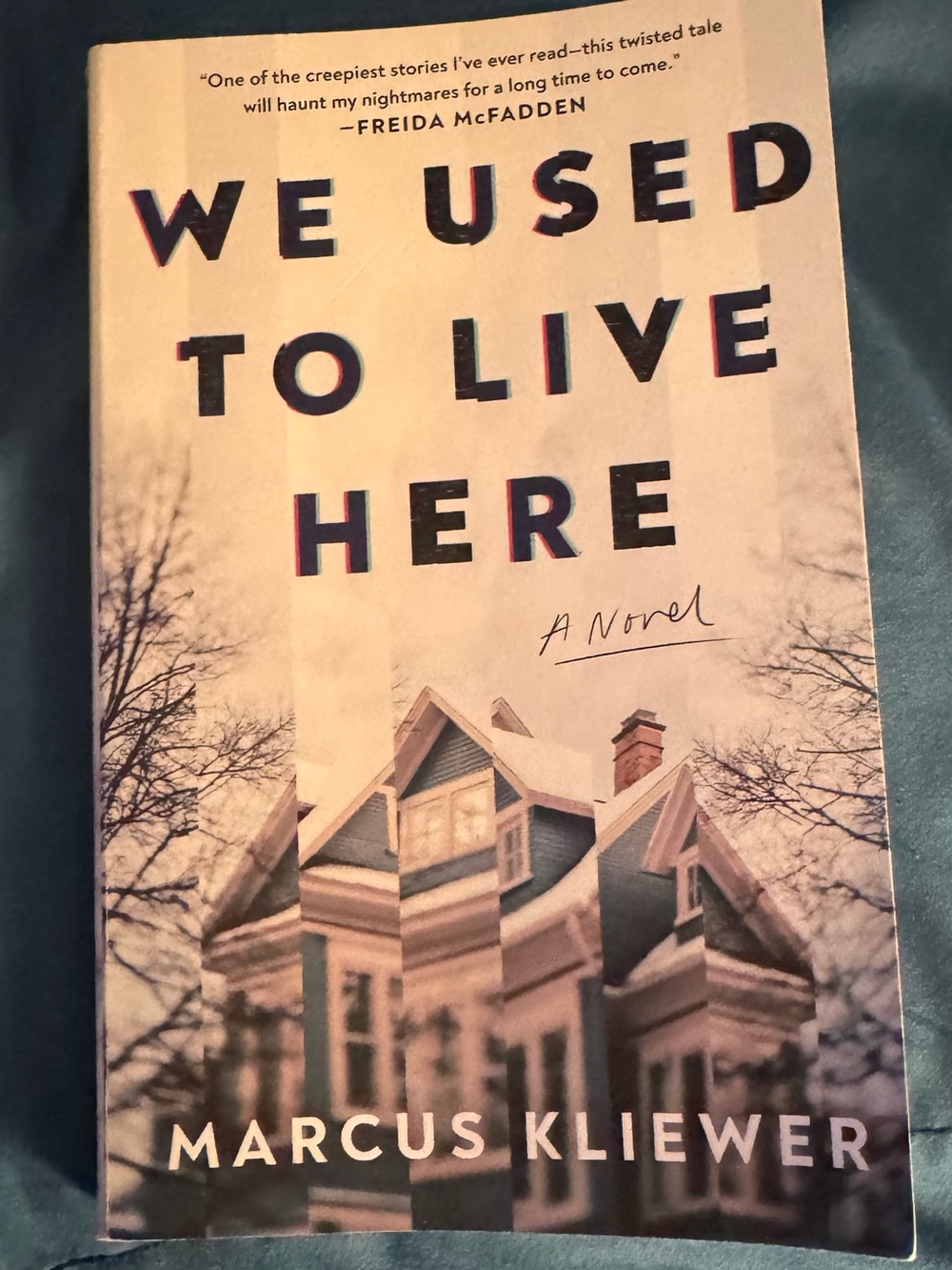 We Used to Live Here Paperback Book by Marcus Kliewer